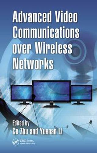Cover image for Advanced Video Communications over Wireless Networks