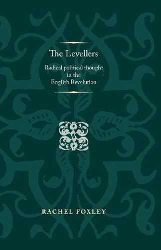 Cover image for The Levellers: Radical Political Thought in the English Revolution