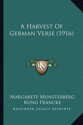 A Harvest of German Verse (1916)