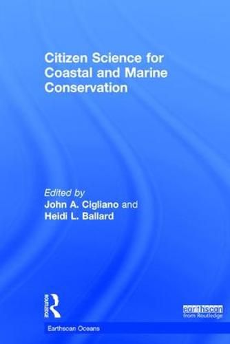 Citizen Science for Coastal and Marine Conservation