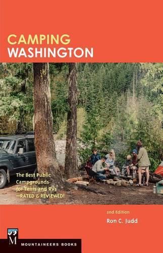 Camping Washington: The Best Public Campgrounds for Tents and RV's