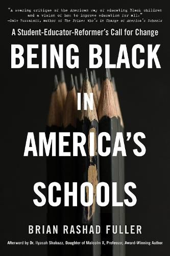 Cover image for Being Black in America's Schools