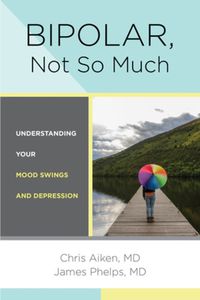 Cover image for Bipolar, Not So Much