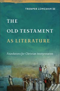 Cover image for The Old Testament as Literature