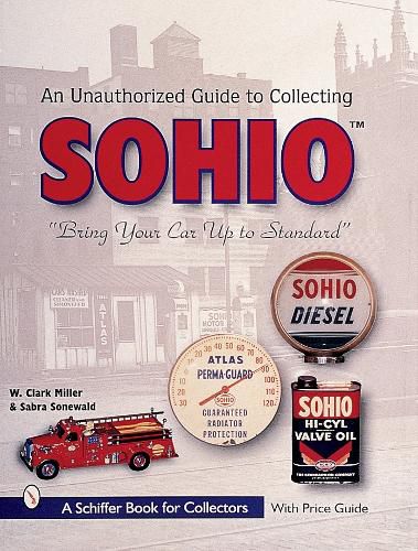 Cover image for Unauthorised Guide to Collecting Sohio: Bringing Your Cards Up To Standard