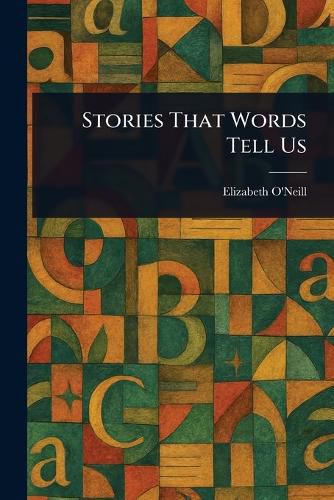 Cover image for Stories That Words Tell Us