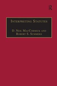 Cover image for Interpreting Statutes: A Comparative Study