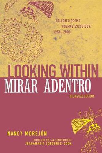 Cover image for Looking Within/Mirar Adentro: Selected Poems, 1954-2000