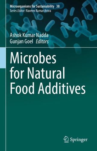 Cover image for Microbes for Natural Food Additives