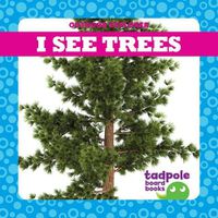 Cover image for I See Trees