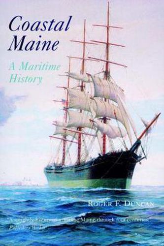 Cover image for Coastal Maine: A Maritime History