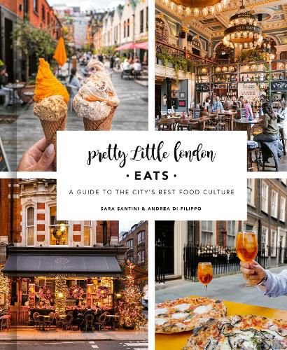 Pretty Little London: Eats