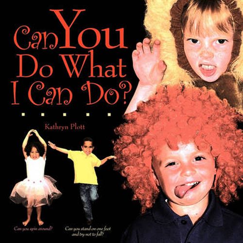 Cover image for Can You Do What I Can Do?