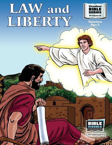 Law and Liberty: New Testament Volume 28: Galatians Part 3