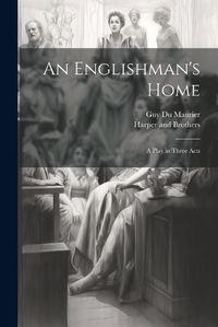 Cover image for An Englishman's Home