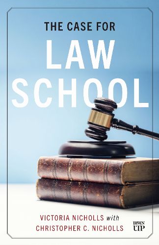 Cover image for The Case for Law School