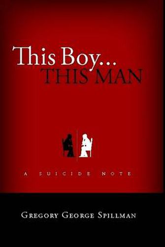 Cover image for This Boy...This Man/a Suicide Note