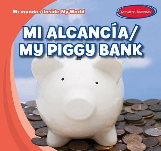 Mi Alcancia / My Piggy Bank