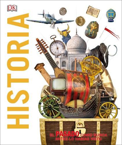 Cover image for Historia: El pasado como nunca lo has visto antes