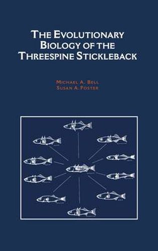 Cover image for The Evolutionary Biology of the Threespine Stickleback