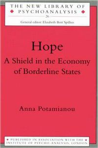 Cover image for Hope: A Shield in the Economy of Borderline States
