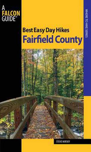 Cover image for Best Easy Day Hikes Fairfield County