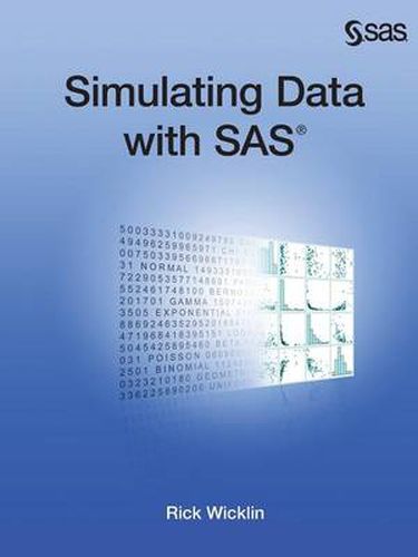 Cover image for Simulating Data with SAS