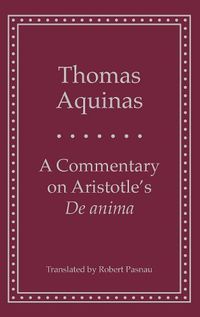 Cover image for A Commentary on Aristotle's 'de Anima