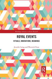 Cover image for Royal Events: Rituals, Innovations, Meanings