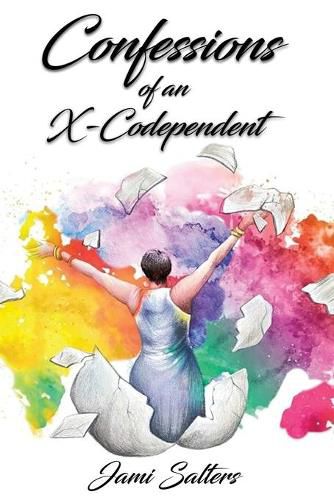 Cover image for Confessions of an X-Codependent