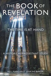 Cover image for The Book of Revelation: The Time Is at Hand