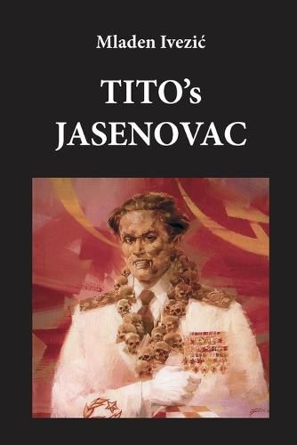 Cover image for TITO's JASENOVAC