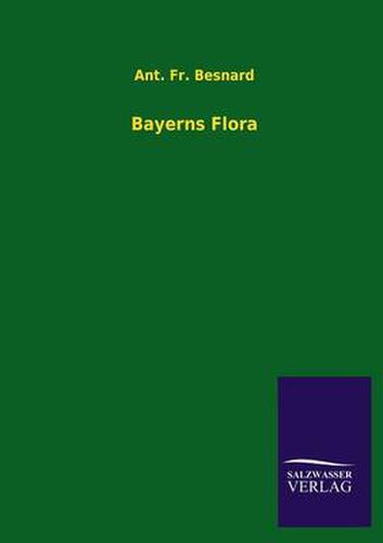 Cover image for Bayerns Flora