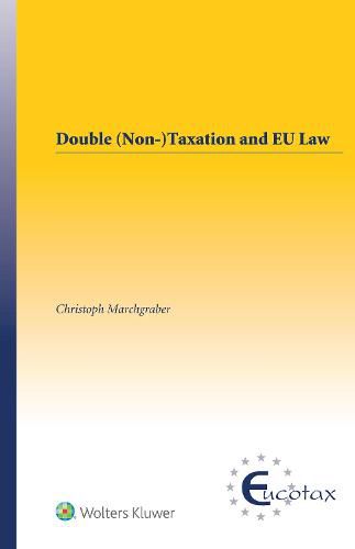 Cover image for Double (Non-)Taxation and EU Law