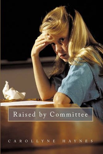 Cover image for Raised by Committee