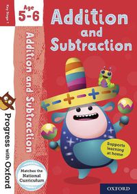 Cover image for Progress with Oxford: Addition and Subtraction Age 5-6