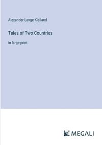 Cover image for Tales of Two Countries