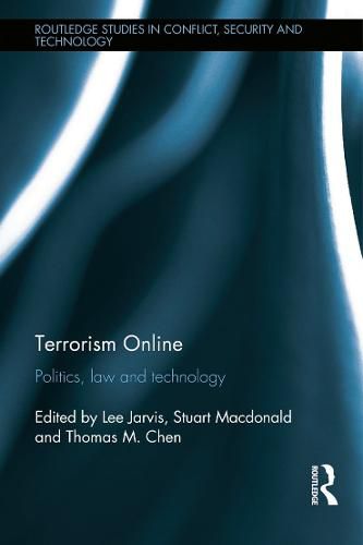 Cover image for Terrorism Online: Politics, Law and Technology