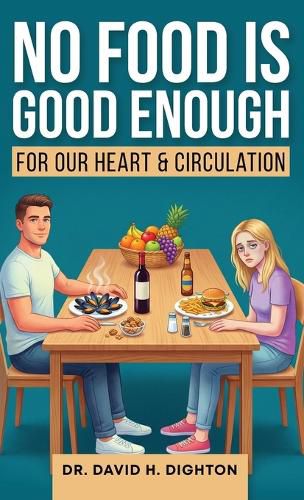 Cover image for No Food Is Good Enough