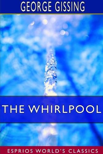 Cover image for The Whirlpool (Esprios Classics)