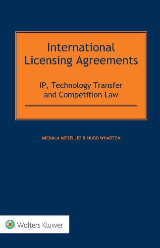 Cover image for International Licensing Agreements: IP, Technology Transfer and Competition Law