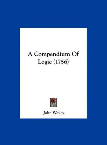 Cover image for A Compendium of Logic (1756)