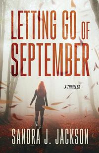 Cover image for Letting Go of September