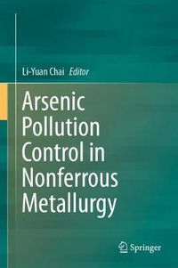 Cover image for Arsenic Pollution Control in Nonferrous Metallurgy