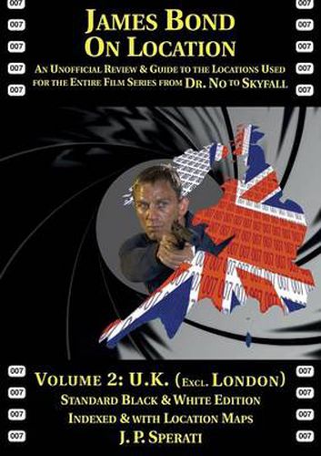 Cover image for James Bond on Location Volume 2: U.K. (Excluding London) Standard Edition