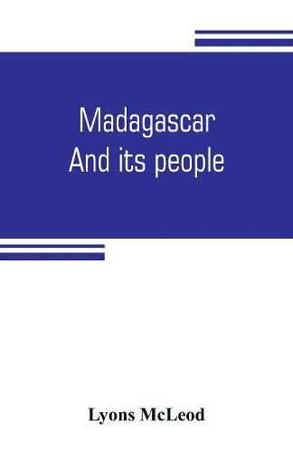 Cover image for Madagascar: and its people