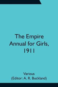 Cover image for The Empire Annual for Girls, 1911