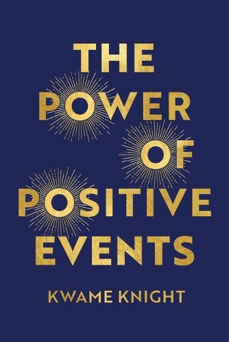 Cover image for The Power of Positive Events