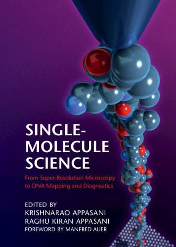 Cover image for Single-Molecule Science: From Super-Resolution Microscopy to DNA Mapping and Diagnostics