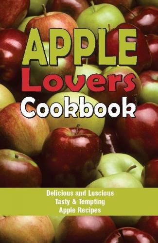 Apple Lovers Cookbook